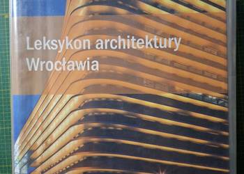 Leksykon architektury Wrocławia