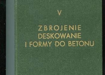 Budownictwo betonowe T.V Zbrojenie deskowanie i formy do bet