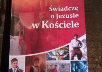 Świadczę o Jezusie w Kościele katechizmy katechetyczne