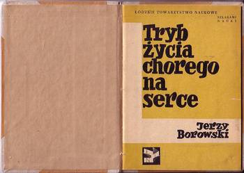 (9435) TRYB ŻYCIA CHOREGO NA SERCE – JERZY BOROWSKI