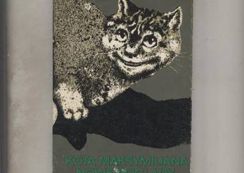 Kota Maksymiliana nowe poglądy na życie    Wybór opowiadań