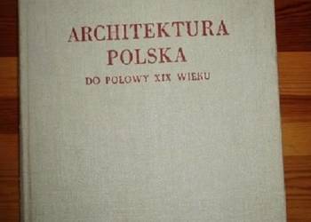 Architektura polska do poł. XIX wieku/architektura/
