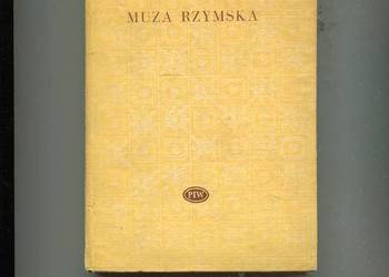 Muza Rzymska Antologia poezji - Zygmunt Kubiak opr.