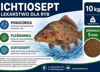 Ichtiosept lekarstwo pleśniawka posocznica