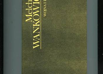 Wojna i pióro - Melchior Wańkowicz
