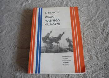 Z dziejów oręża polskiego na morzu