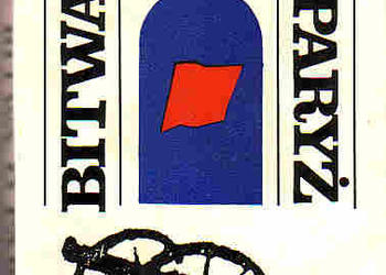(4272) BITWA O PARYŻ – STANISŁAW STRUMPH WOJTKIEWICZ