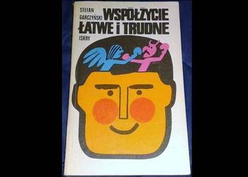 Współżycie łatwe i trudne - Stefan Garczyński