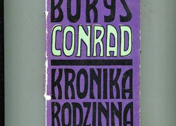 Kronika rodzinna - Borys Conrad