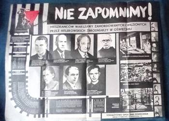 Plakat Nie zapomnimy. Pamięci mieszk. Warszawy zgładzonych w Oświęcimiu.