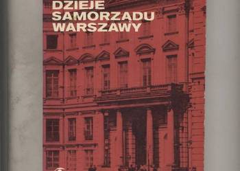 Okupacyjne dzieje Samorządu Warszawy