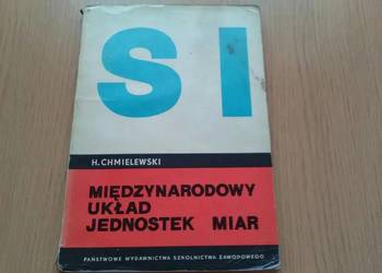 Międzynarodowy układ jednostek miar, Chmielewski, 1969 PRL Międzynarodowy układ jednostek miar, Chmielewski, 1969 PRL