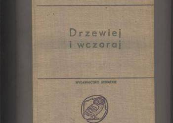 Drzewiej i wczoraj - Pigoń