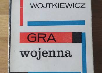 GRA WOJENNA – Stanisław Strumph Wojtkiewicz GRA WOJENNA – Stanisław Strumph Wojtkiewicz