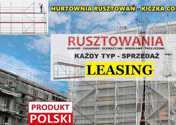 RUSZTOWANIA LEASING Rusztowanie Elewacyjne Każdy Typ 500m2 - HURTOWNIA