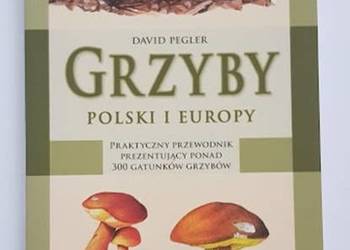 Grzyby Polski i Europy D.Pegler