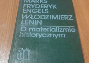 O materializmie historycznym wybór Karol Marks, Fryderyk Engels, Wł Lenin