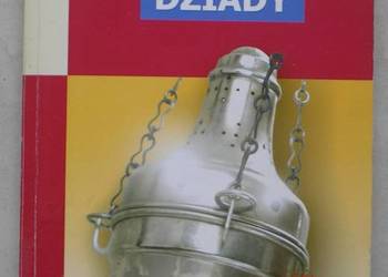 Dziady. Lektura z opracowaniem
