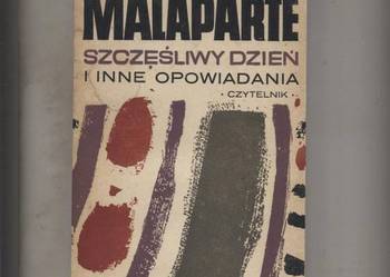 Szczęśliwy dzień i inne opowiadania - Malaparte