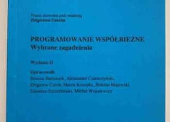PROGRAMOWANIE WSPÓŁBIEŻNE WYBRANE ZAGADNIENIA