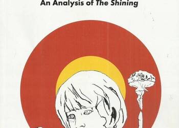 Kubrick's Doors of Perception. An Analysis of The Shining