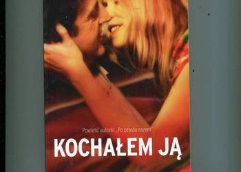 Kochałem ją - Anna Gavalda