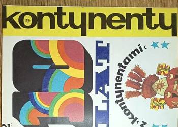 czasopismo miesięcznik magazyn Kontynenty 1974 rocznik Elżbieta Dzikowska