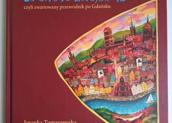 Co zbroiła Zbrojownia J. Tomaszewska W. Kołyszko