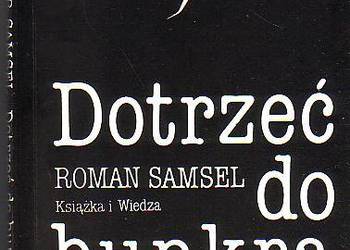 (6792) DOTRZEĆ DO BUNKRA SOMOZY – ROMAN SAMSEL
