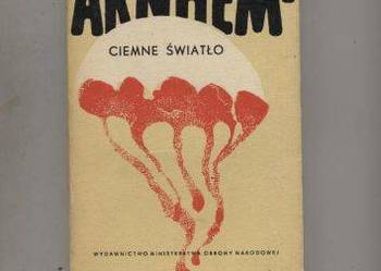 Arnhem-ciemne światło - Drozdowski