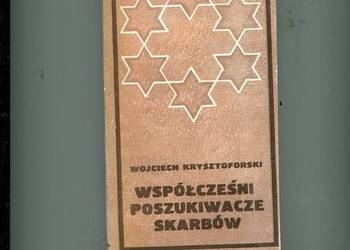Współcześni poszukiwacze skarbów - Krysztoforski