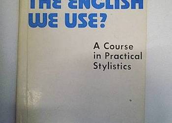 WHAT IS THE ENGLISH WE USE? - AKHMANOVA O.