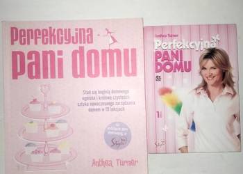 Sprzedam książkę „Perfekcyjna Pani Domu” autorstwa Anthea Turner – polskie