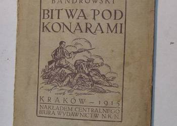 Bitwa pod Konarami Kaden-Bandrowski 1915 stara ksiązka