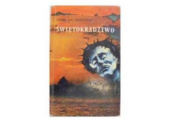 ŚWIĘTOKRADZTWO - TAUSCHINSKI JAN OSKAR