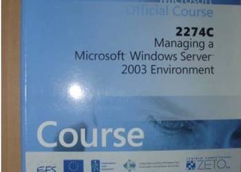 2274C Managing a Microsoft WindowsSerwer2003Enviro