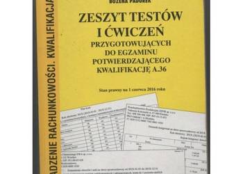 Zeszyt Testów i Ćwiczeń Przygotowujących - Egzamin Kwalifikacja A.36