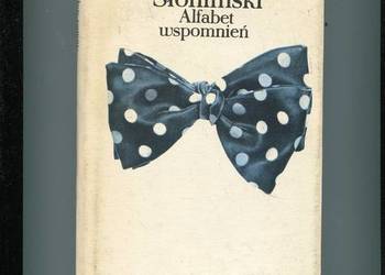 Alfabet wspomnień - Antoni Słonimski