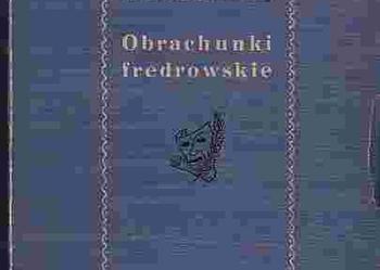 (406) OBRACHUNKI FREDROWSKIE - TADEUSZ ŻELEŃSKI - BOY