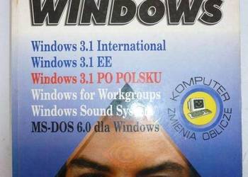 SPÓJRZ W OKNA WINDOWS 3.1 - D. BORATYN SPÓJRZ W OKNA WINDOWS 3.1 - D. BORATYN