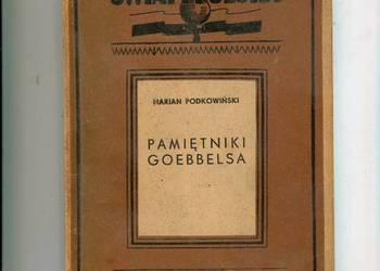Pamiętnik Goebbelsa - Marian Podkowiński