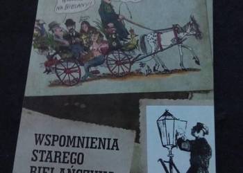 Wspomnienia starego bielańczyka