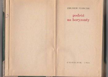 (7325) PODRÓŻ NA HORYZONTY – ZBIGNIEW FLORCZAK