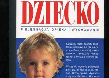 Dziecko pielęgnacja opieka i wychowanie - Spock