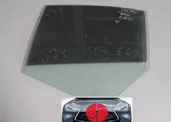 BMW E60 SZYBA BOCZNA W DRZWI TYŁ #