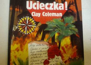 UCIECZKA Z WYSPY PRZEKLĘTEJ - CLAY COLEMAN