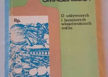 Irena Gumowska. Bądź zdrów - smacznego ! Watra, 1983 r. Wydanie II.