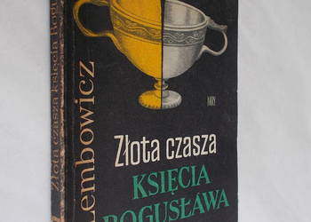 Złota czasza księcia Bogusława - T. Lembowicz - kryminał