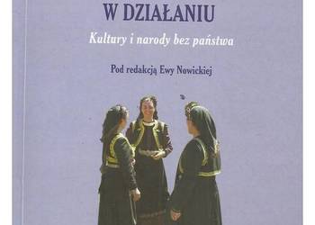 Kulturowa odmienność w działaniu: kultury i narody bez państ