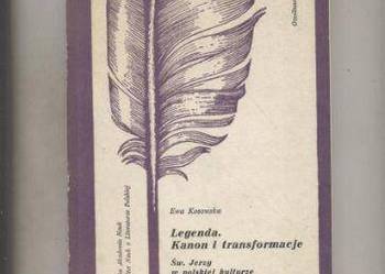 Legenda.Kanon i transformacje  Św. Jerzy w polskiej kul